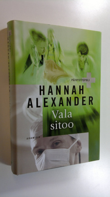 Hannah Alexander : Vala sitoo