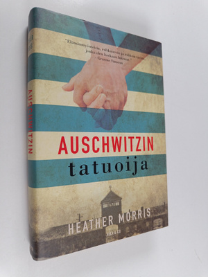 Heather Morris : Auschwitzin tatuoija