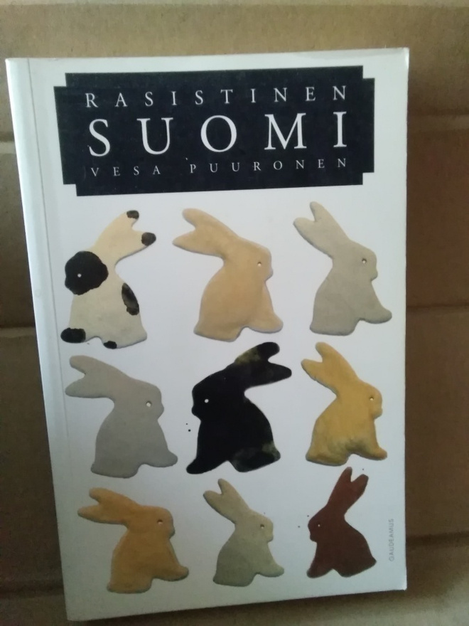 Vesa Puuronen: Rasistinen Suomi