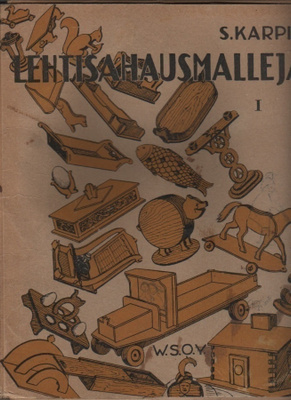 Karpio, S.: Lehtisahausmalleja: 1, WSOY 1932, salkku, K3