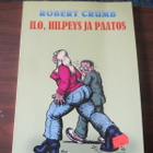 Robert Crumb: Ilo, hilpeys ja paatos - pikkukuva 1