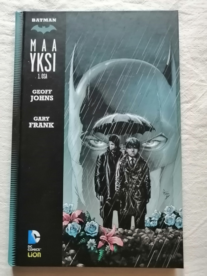Johns, Geoff & Frank, Gary: Batman: Maa Yksi osa 1