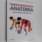 Naisten kuntoilukirja - Anatomia - Naisten opas vahvaan j... - pikkukuva 1