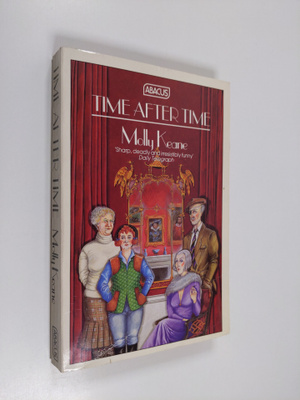 Molly Keane : Time after time