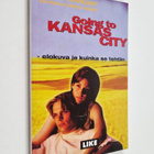 Pamela Mandart : Going to Kansas City : elokuva ja kuinka... - pikkukuva 1