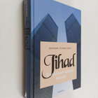 Anthony Tucker-Jones : Jihad : taistelevan islamin taustat - pikkukuva 1