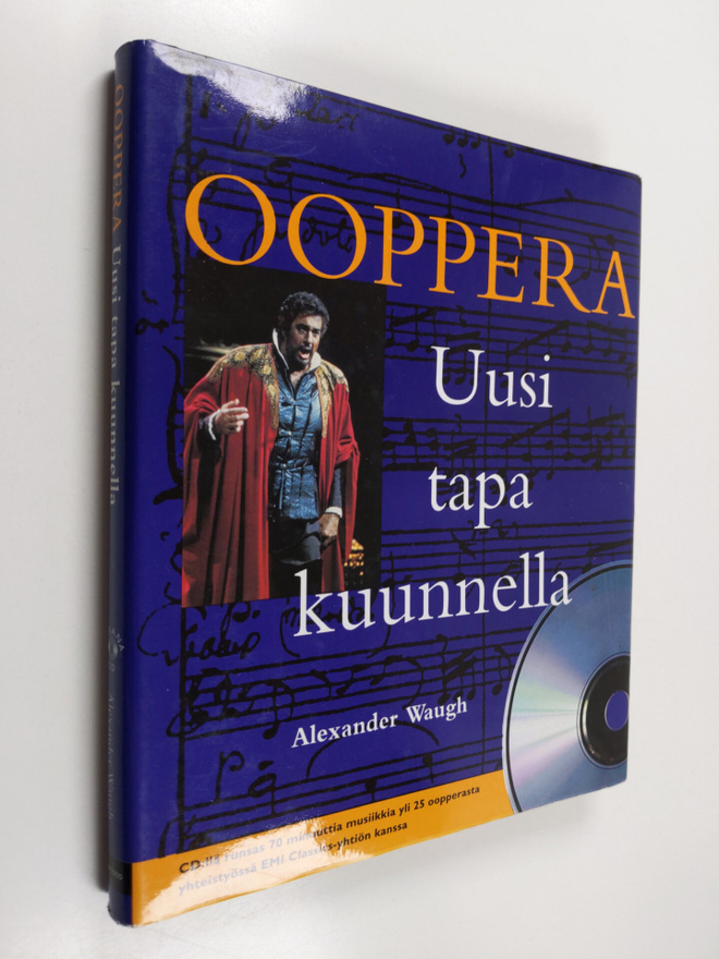 Alexander Waugh : Ooppera : uusi tapa kuunnella
