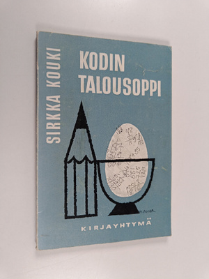Sirkka Kouki : Kodin talousoppi