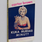 Carter Brown : Kuka murhasi minut? - pikkukuva 1