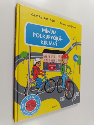 Grethe Rottböll ym. : Minun polkupyöräkirjani