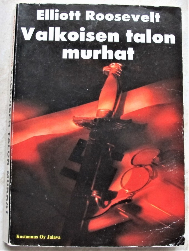Elliott Roosevelt Valkoisen talon murhat