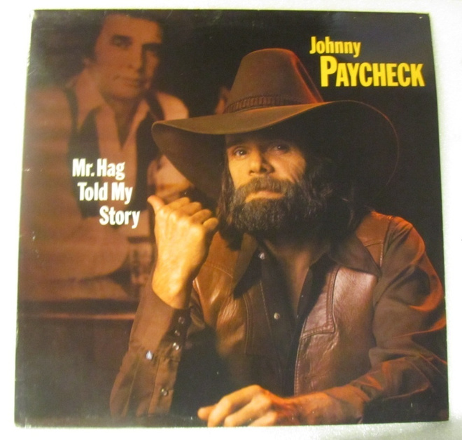 Johnny Paycheck • Mr. Hag Told My Story LP