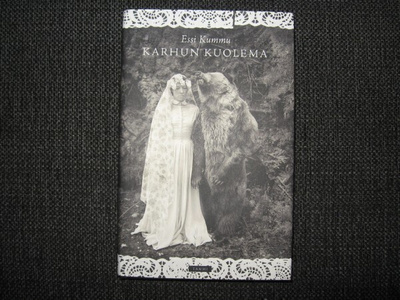 Essi Kummu: Karhun kuolema v.2010
