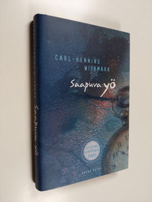 Carl-Henning Wijkmark : Saapuva yö
