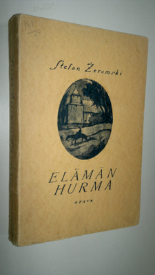 Stefan Zeromski : Elämän hurma