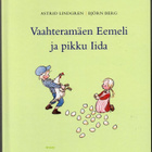 AStrid Lindgren : Vaahteramäen Eemeli ja pikku Iida - pikkukuva 1