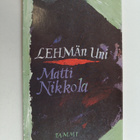 Matti Nikkola : Lehmän uni : runoja - pikkukuva 1