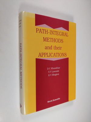 S. V. Lawande ym. : Path-integral Methods and Their Appli...