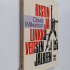 David Wilkerson : Ristin ja linkkuveitsen jälkeen - pikkukuva 1