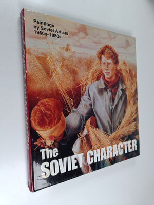 Vladimir Leniashin : The Soviet character : paintings by ...