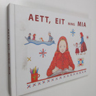 Aett, Eit ning Mia - pikkukuva 1