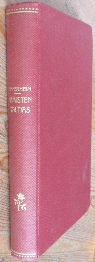 E. Phillips Oppenheim: Ihmisten valtias. 311 s
