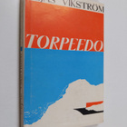 Uljas Vikström : Torpedo : kertomus Otto Wille Kuusisen e... - pikkukuva 1