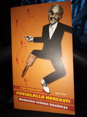 Keijo Karjalainen :  Puujalalla koreasti ( SIS POSTIKULU)