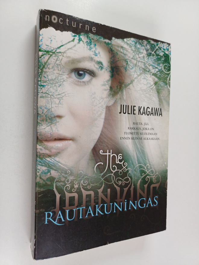 Julie Kagawa : Rautakuningas