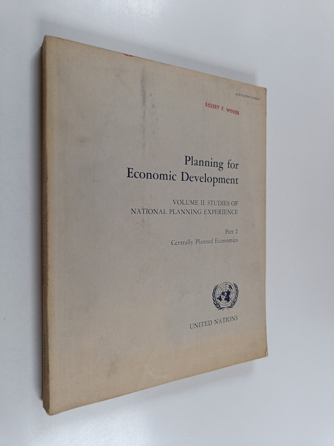Planning for Economic Development : Vol II: Studies of Na...