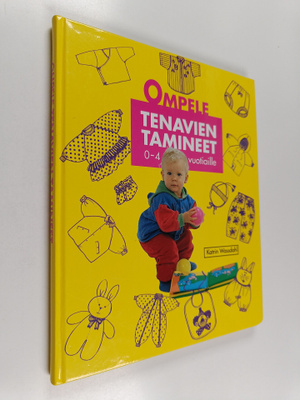 Katrin Wassdahl : Ompele tenavien tamineet : 0-4-vuotiaille