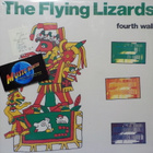 THE FLYING LIZARDS - FOURTH WALL - FIN 1981 M-/M- LP - pikkukuva 1