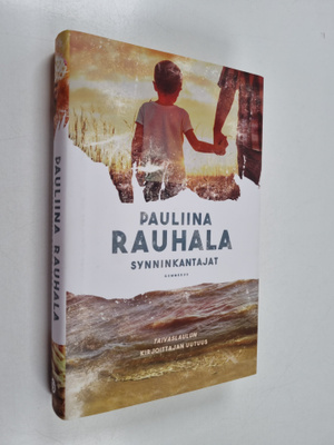 Pauliina Rauhala : Synninkantajat