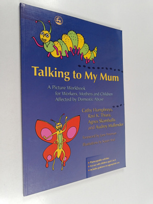 Ravi K. Thiara ym. : Talking to My Mum - A Picture Workbo...
