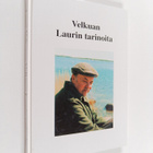 Lauri Valtonen : Velkuan Laurin tarinoita (signeerattu) - pikkukuva 1