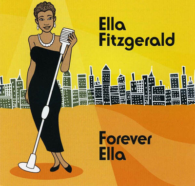 ** ELLA FITZGERALD : Forever Ella ** CD