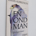 Hans Alfredson : En ond man - ett slags roman - pikkukuva 1