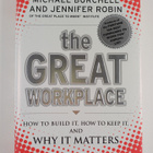 Michael Burchell : The great workplace : how to build it,... - pikkukuva 1