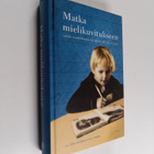 Päivi (toim.) Heikkilä-Halttunen : Matka mielikuvitukseen... - pikkukuva 1