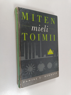 Daniel C. Dennett : Miten mieli toimii