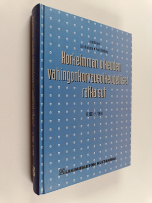 Eero ym. (toim.) Routamo : Korkeimman oikeuden vahingonko...
