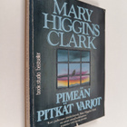 Mary Higgins Clark : Pimeän pitkät varjot - pikkukuva 1