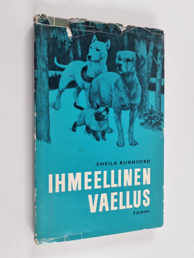 Sheila Burnford : Ihmeellinen vaellus