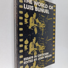 Joan Mellen : The world of Luis Bunuel : essays in criticism - pikkukuva 1