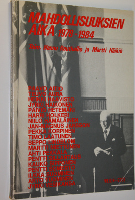 Hannu ym. (toim.) Rautkallio : Mahdollisuuksien aika 1978...