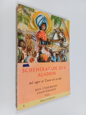 Scheherazade och aladdin : två sagor ur tusen och en natt