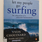 Yvon Chouinard : Let my people go surfing : the education... - pikkukuva 1