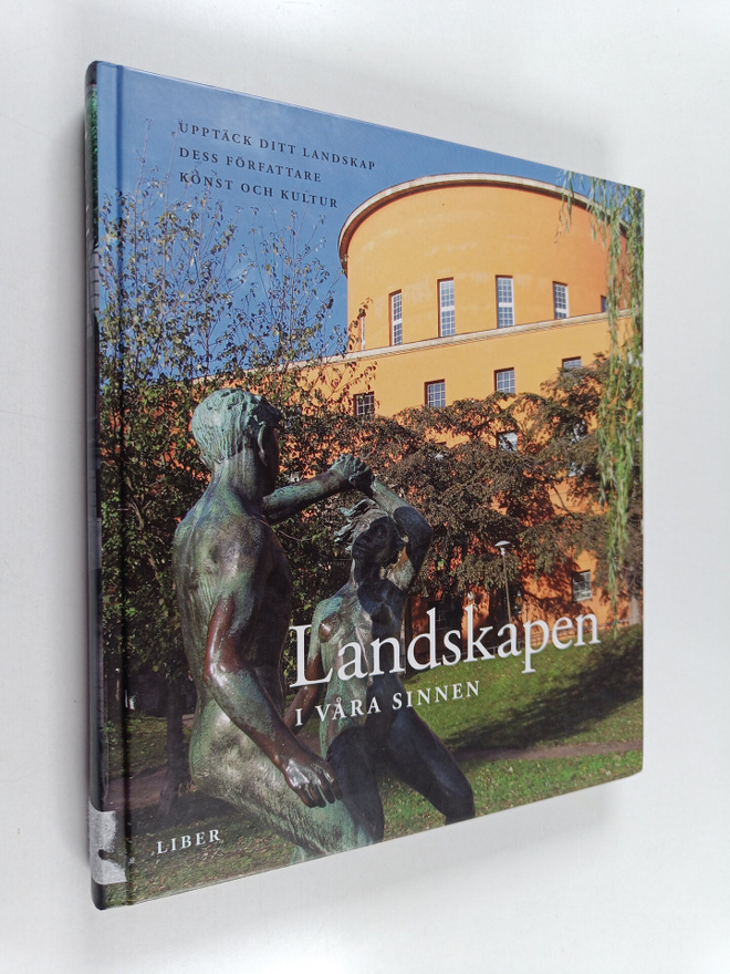 Inger Dahlberg : Landskapen i våra sinnen