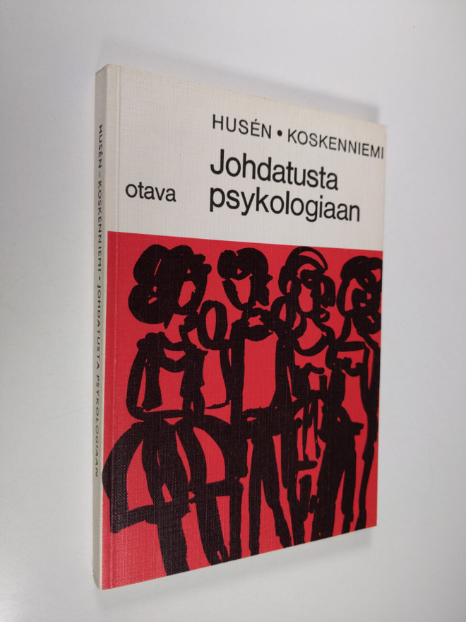 Torsten Husen : Johdatusta psykologiaan : lukioasteen kou...