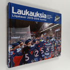 Jukka Rautio ym. : Laukauksia 2015-2016 : liigakausi 2015... - pikkukuva 1
